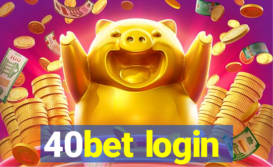 40bet login